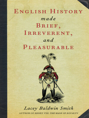 cover image of English History Made Brief, Irreverent, and Pleasurable
